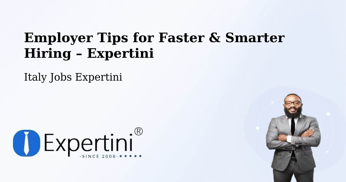 Employer Tips for Hiring & Recruitment – Bagnatica - Bagnatica, Italy Jobs Expertini