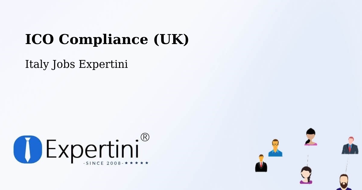 UK Data Protection & ICO Compliance – Bagnatica - Italy Jobs Expertini